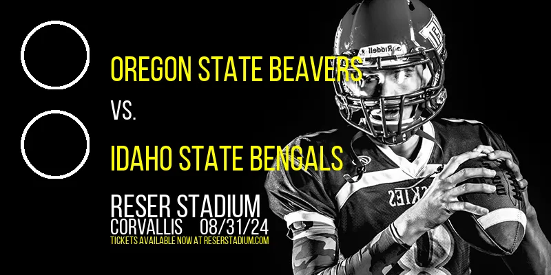 Oregon State Beavers vs. Idaho State Bengals at Reser Stadium